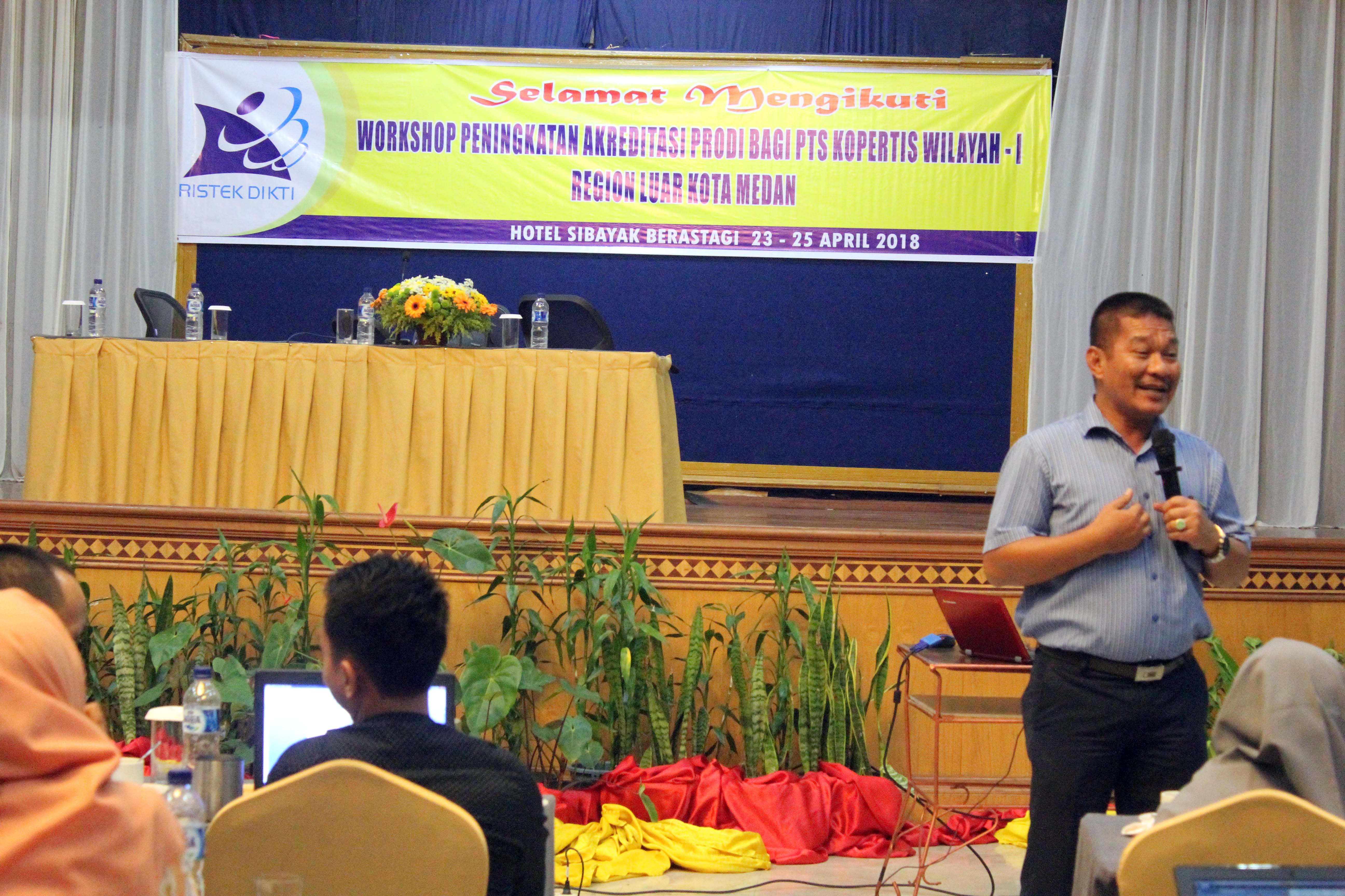 Workshop Peningkatan Akreditasi Prodi Bagi PTS Kopertis Wilayah I Region Luar Kota Medan