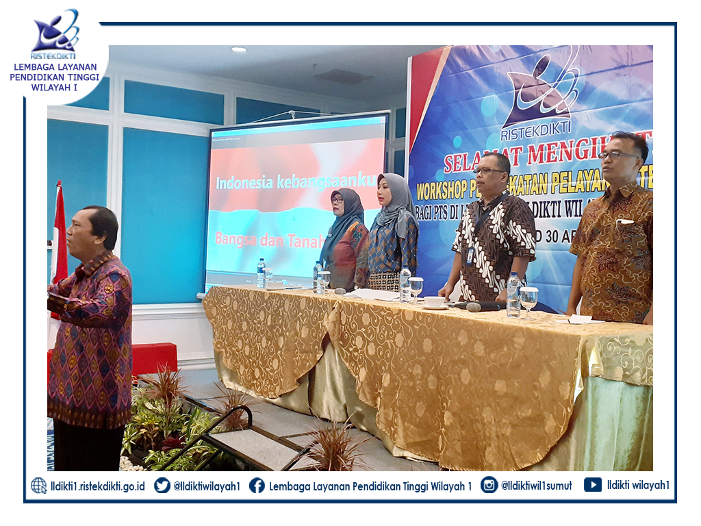 Workshop Peningkatan Pelayanan Terpadu LLDikti Wilayah I Tahun 2019