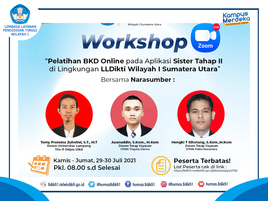 LLDikti Wilayah I Menyelenggarakan Workshop BKD Online  pada Aplikasi SISTER Tahap II 