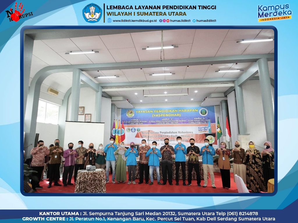 ACARA SERAH TERIMA MAHASISWA ITM DARI LLDIKTI WILAYAH I KE UNHAR DAN ORIENTASI KEHIDUPAN KAMPUS