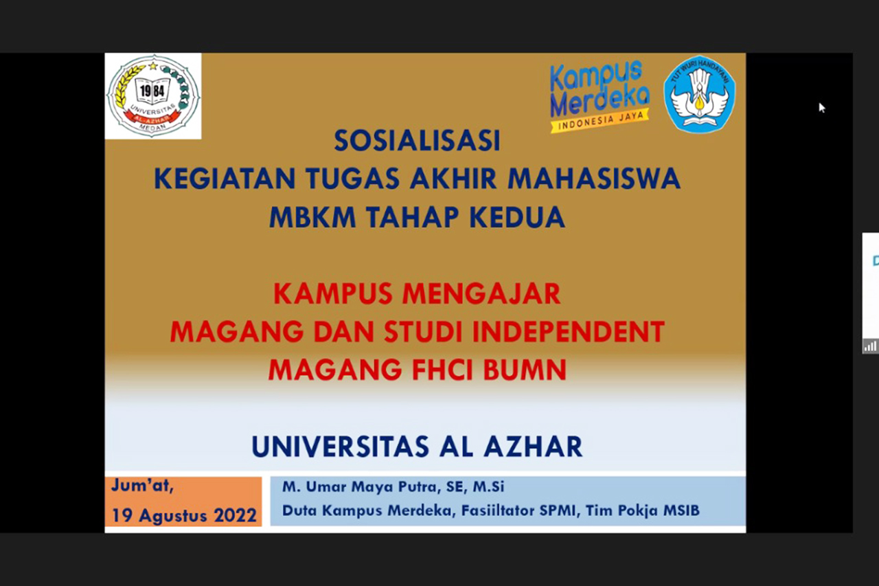 UNIVERSITAS AL AZHAR MENYELENGGARAKAN SOSIALISASI TUGAS AKHIR BAGI MAHASISWA YANG MENGIKUTI MBKM 